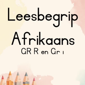 Leesbegrip Afrikaans GR R en GR 1